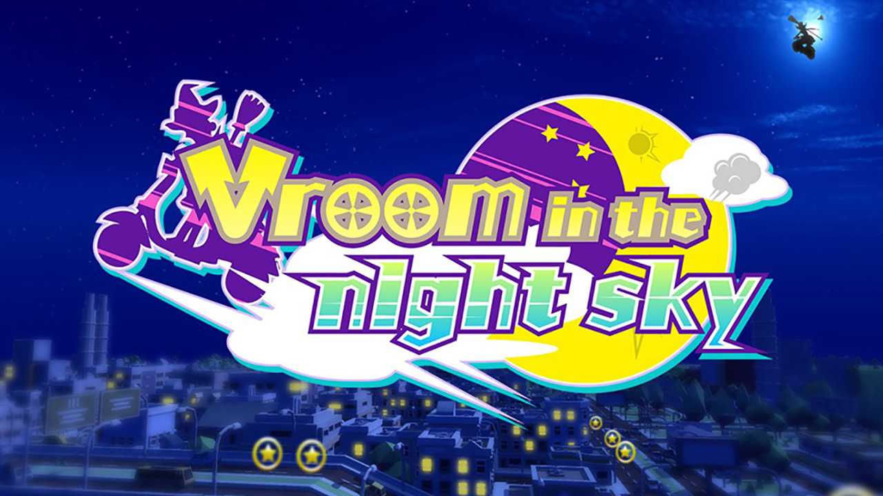 Vroom in the night sky (Game)
