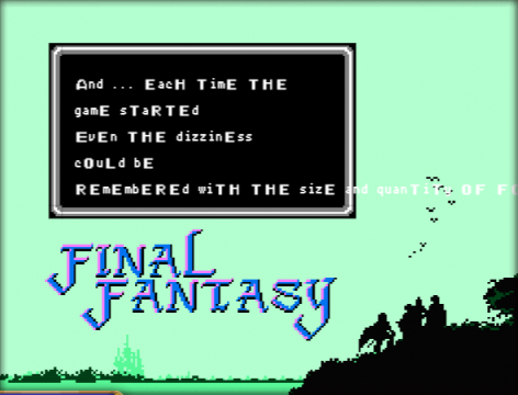 Finally, the game's famous intro scene plays... but this is also where this version of the game ends