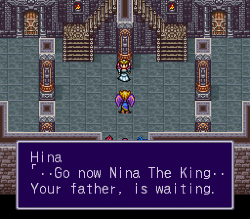 Yes, you, King Nina. Go to your father.